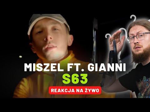 MISZEL ft. GIANNI "S63" | REAKCJA NA ŻYWO 🔴