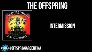 The Offspring - Intermission