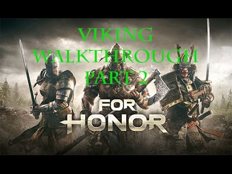 For Honor Viking Campaign: KOP Walkthrough Part 2