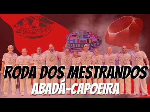 RODA DOS MESTRES E MESTRANDOS ABADÁ CAPOEIRA JOGOS MUNDIAIS 2023
