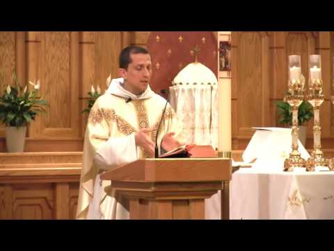 May 24 - Homily: Basilica of St. Francis
