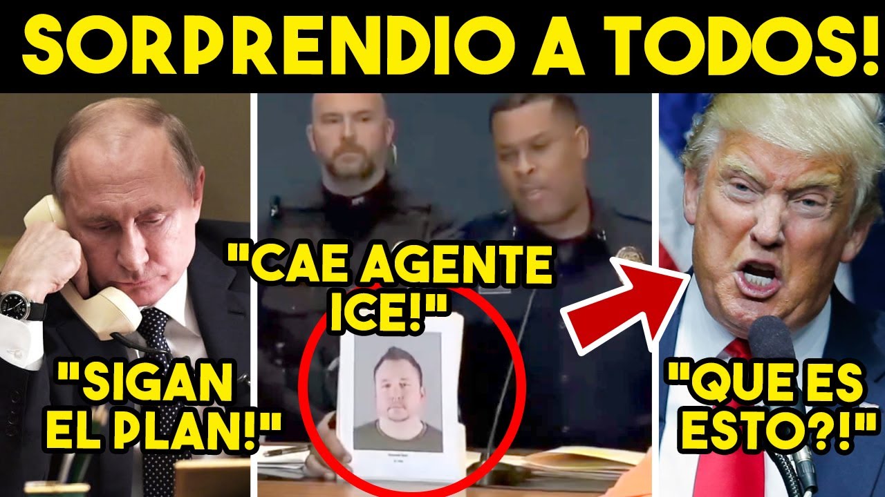 TOMALA! CAE AGENTE ICE, PRESENTAN DEMANDA. TRUMP SE ENREDA, RUSIA LOS PONE EN JAQUE, HOY