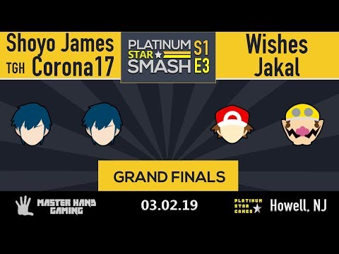 Platinum Star Smash S1:E3 - Shoyo James + TGH | Corona17 vs Wishes + Jakal - Grand Finals