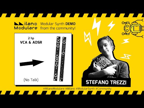 VCA & ADSR - 2hp - DEMO (NO TALK) | Stefano Trezzi - Milano Modulare