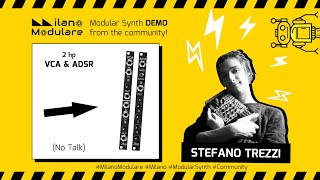 Video thumbnail for VCA & ADSR - 2hp - DEMO (NO TALK) | Stefano Trezzi - Milano Modulare by Milano Modulare
