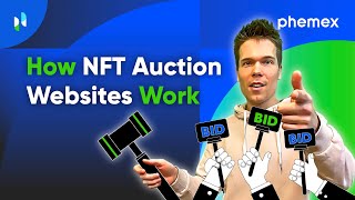 How NFT Auction Websites Work