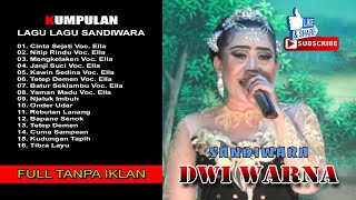 Download lagu KUMPULAN LAGU LAGU Voc. Ella || Sandiwara Dwi Warna ( Music) mp3