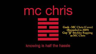 Geek - MC Chris (Cover) (Recorded 2009)