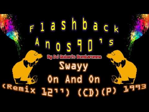 Swayy - On And On (Remix 12'') (CD) (P) 1993