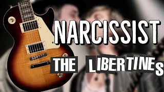 Narcissist - The Libertines (Carl Barat guitar Cover)