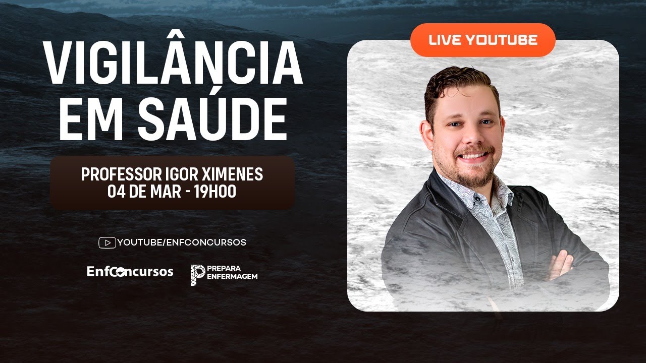 Vigilância em Saúde - Aula Gratuita - Professor Igor Ximenes