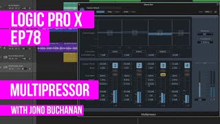 Video thumbnail for LOGIC PRO X - Multipressor by Jono Buchanan Music