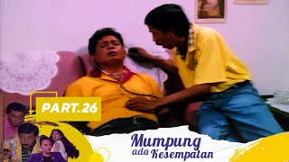 Download lagu Periksa Periksa | Mumpung Ada Kesempatan Part 26 mp3