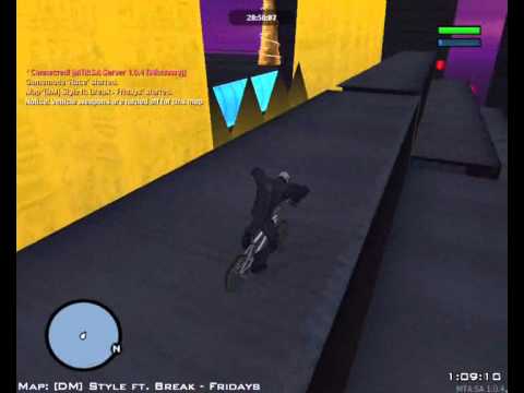 [DM]Style ft. Break - Fridays. Mta Sa Map