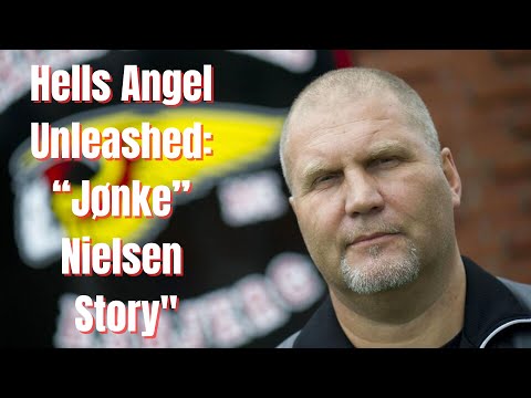 Hells Angel Unleashed: The Infamous “Jønke” Nielsen Story