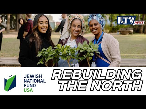 JNF-USA’s Vision for the Galilee
