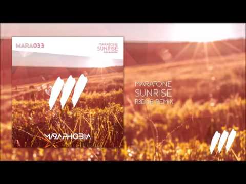 Maratone - Sunrise (R3dub Remix) *OUT NOW!*