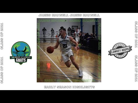 James Mansell - Early Season Highlights (2020) presented by #Lowkeyhoops