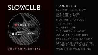 Slow Club - Complete Surrender (Interactive Album Sampler)