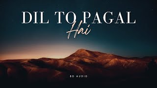 Download lagu Dil To Pagal Hai 8D Audio Song | Shah Rukh Khan, Madhuri Dixit | Udit Narayan, Lata Mangeshkar mp3