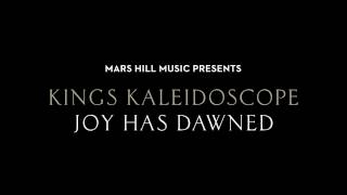 Kings Kaleidoscope - Come Thou Long Expected Jesus