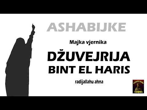 ASHABIJKE - Džuvejrija, majka vjernika