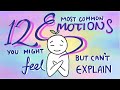 12 Emotions You Might Feel But Can't Explain