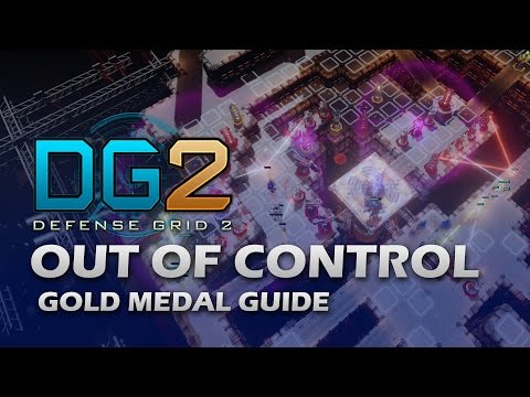 #19 OUT OF CONTROL Gold Medal - Defense Grid 2
