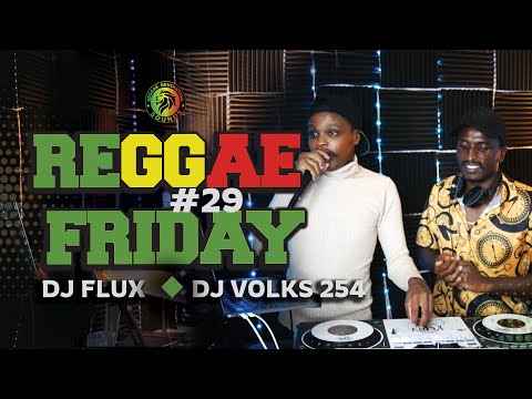 FRIDAY REGGAE EP #029 | Random Reggae Mix | DJ Flux x DJ Volks | Hosted by Captain C