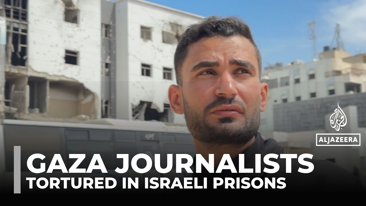 Gaza ceasefire: Gaza journalists recount torture in Israeli prisons