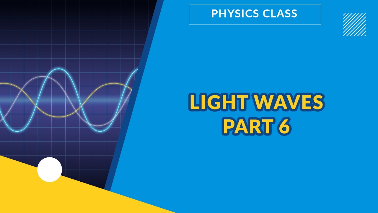 LIGHT WAVES PART 6  | PHYSICS | EXAMGUIDE