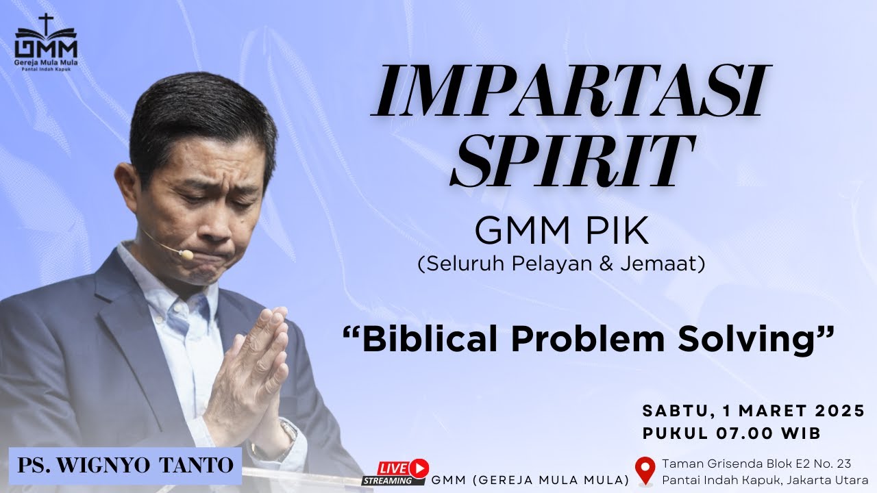 Biblical Problem Solving – Ps. Dr. Wignyo Tanto (010325)