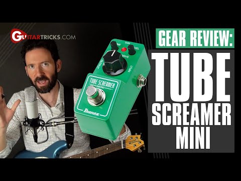 Pedal Review: Ibanez Tube Screamer Mini | Guitar Tricks