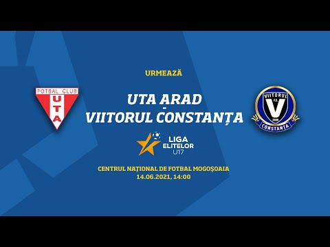LIVE I Finala Ligii Elitelor U17: UTA Arad - Viitorul Constanța