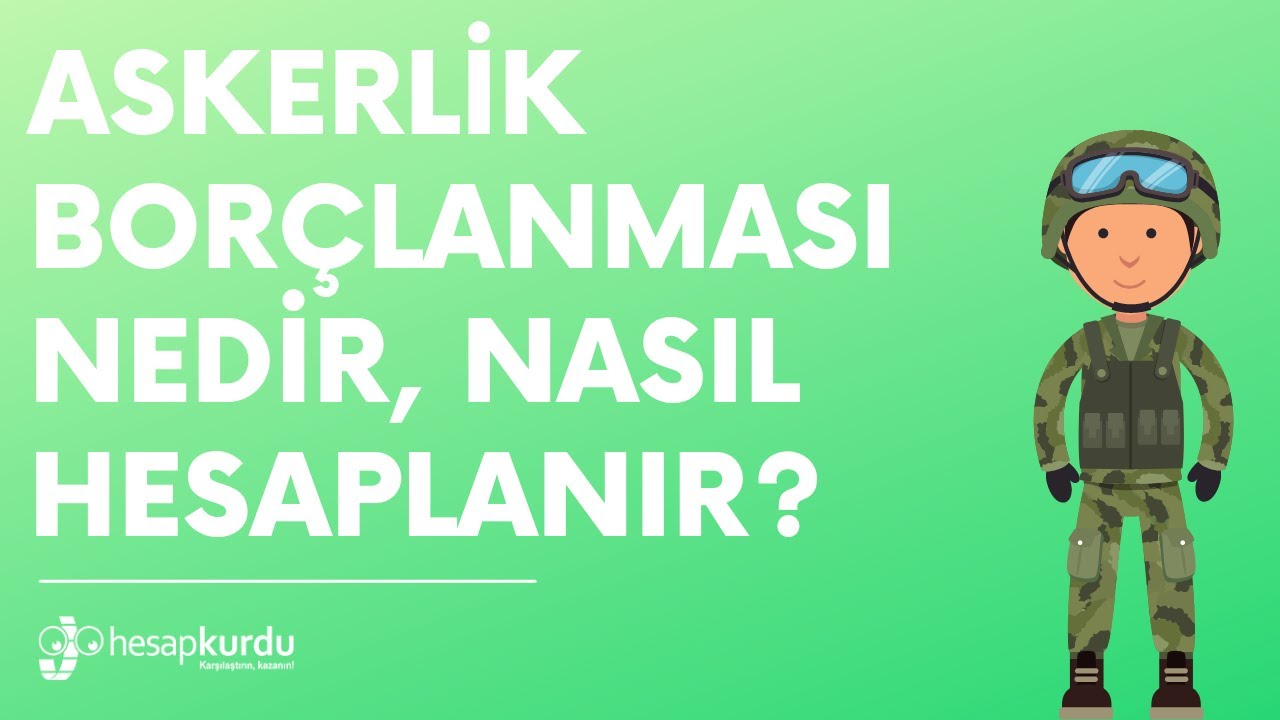 Askerlik Borçlanması Nedir, Nasıl Hesaplanır? Askerlik Borçlanması Nedir, Nasıl Hesaplanır?