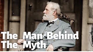 Robert E. Lee - Traitor or Hero - The American Civil War Confederated General