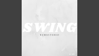 Swing (Remastered)