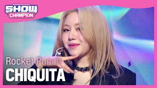 Download lagu [COMEBACK] Rocket Punch - CHIQUITA (로켓펀치 - 치키타) | Show Champion | EP.426 mp3