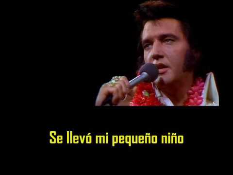 ELVIS PRESLEY  - You gave me a mountain ( con subtitulos en español )  BEST SOUND