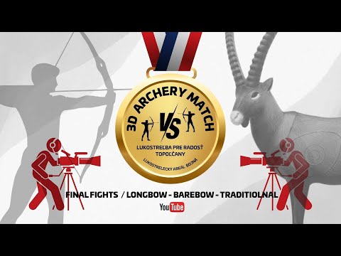 3D ARCHERY MATCH / SLOVAKIA 2025 / Longbow - Barebow - Traditional Bow / Lukostreľba pre radosť /