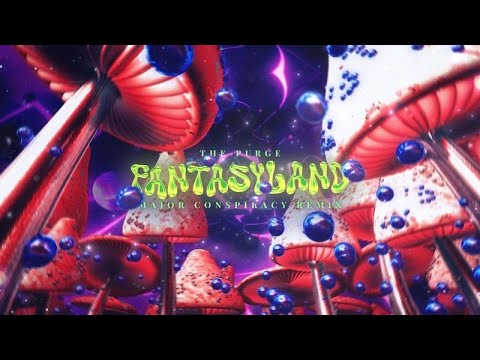The Purge - Fantasyland (Major Conspiracy Remix)