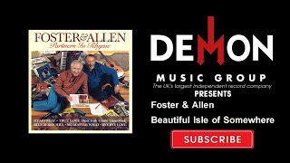 Foster &amp; Allen - Beautiful Isle of Somewhere