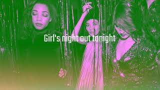 Girls Night Out Music Video