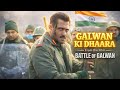 Galwan Ki Dhaara Full Song Battle Of Galwan Salman Khan Apoorva Lakhia