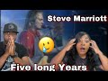 THE BEST BLUES EVER MADE!!!   STEVE MARRIOTT - FIVE LONG YEARS (REACTION)