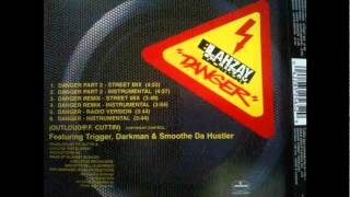 Blahzay Blahzay - Danger Pt. II