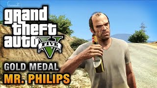 GTA 5 - Mission #17 - Mr Philips 100% Gold Medal W