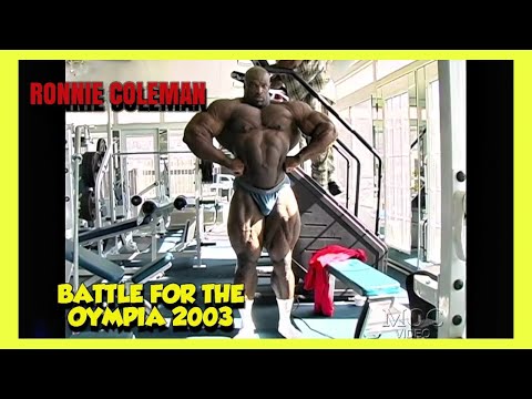RONNIE COLEMAN - LEGS AND POSING - BATTLE FOR THE OLYMPIA 2003