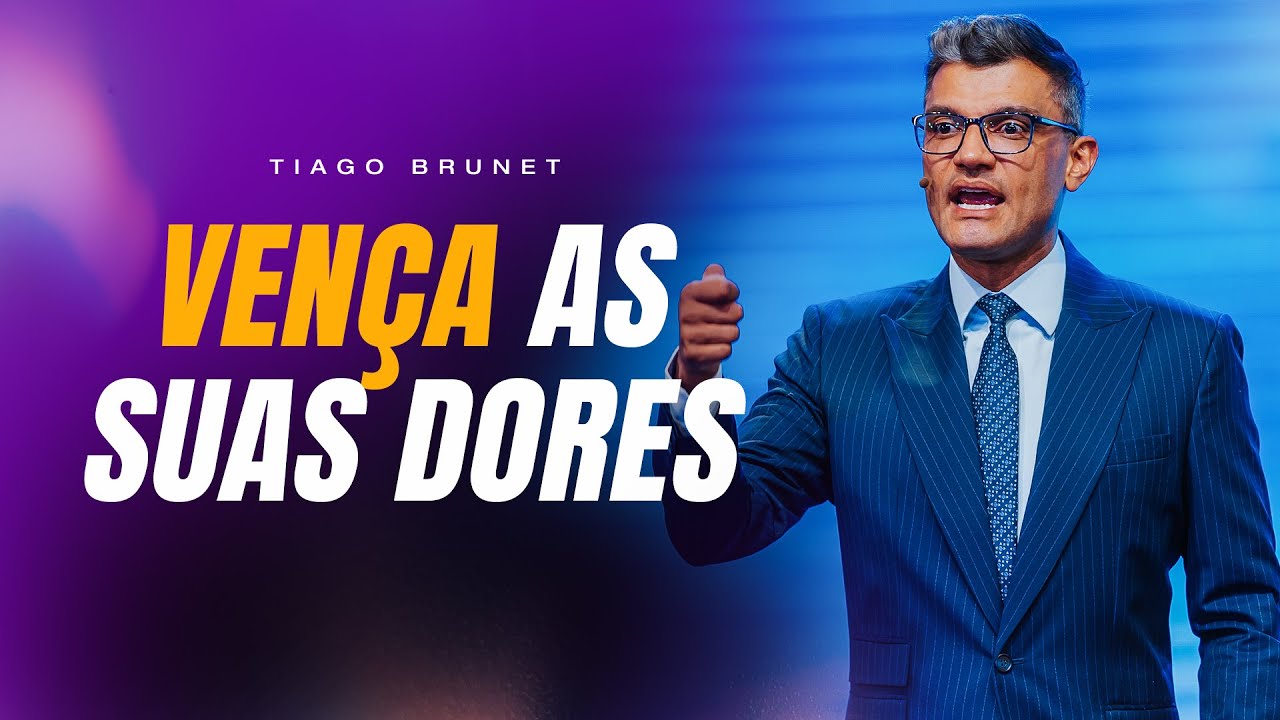 ESSA É A MANEIRA CERTA DE VENCER SUA DOR | TIAGO BRUNET