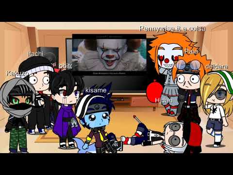 Akatsuki +pennywise reagindo rap do it do 7 minutos espero que gostem